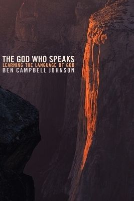 God Who Speaks -  Johnson