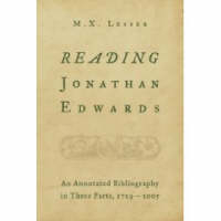Reading Jonathan Edwards - M. X. Lesser