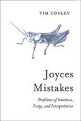 Joyces Mistakes - Tim Conley