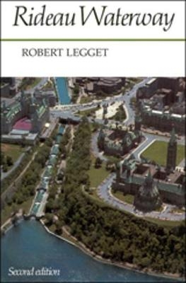 Rideau Waterway - Robert Legget