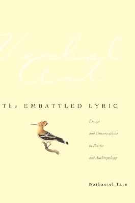 The Embattled Lyric - Nathaniel Tarn