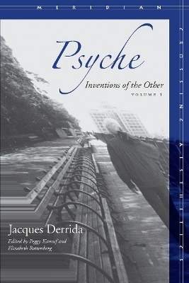 Psyche - Jacques Derrida; Peggy Kamuf; Elizabeth G. Rottenberg
