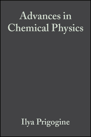 Advances in Chemical Physics - Ilya Prigogine