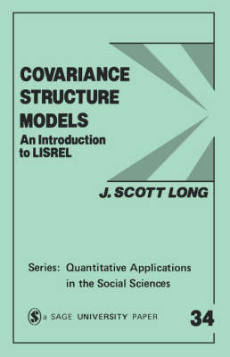 Covariance Structure Models - John Scott Long