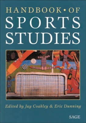 Handbook of Sports Studies - Jay Coakley; Eric Dunning