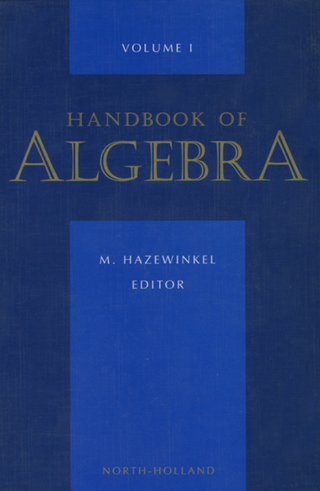 Handbook of Algebra - Michiel Hazewinkel; M. Hazewinkel