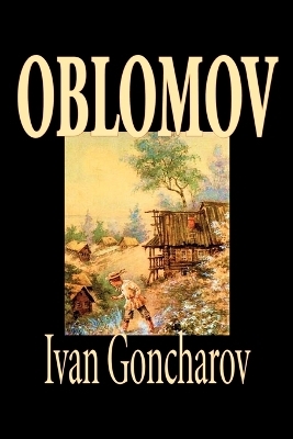 Oblomov - I. A. Goncharov