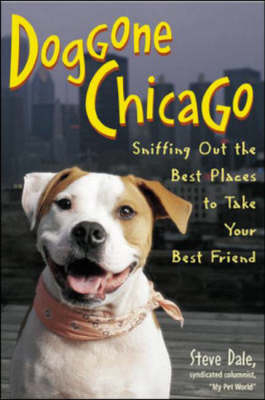 Doggone Chicago - Steve Dale