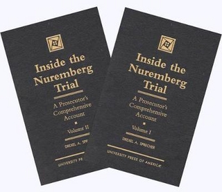 Inside the Nuremberg Trial - Drexel A. Sprecher