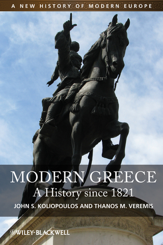 Modern Greece - John S. Koliopoulos; Thanos M. Veremis