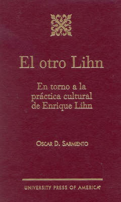 El Otro Lihn - Oscar D. Sarmiento