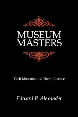 Museum Masters - Edward P. Alexander