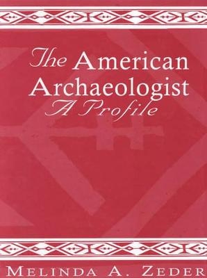 The American Archaeologist - Melinda Zeder