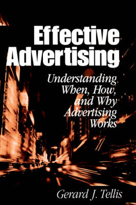 Effective Advertising - Gerard J. Tellis