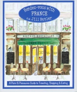 Rendez-vous with France - Jill Butler