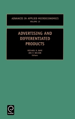 Advertising and Differentiated Products - Michael R. Baye; J.P. Nelson