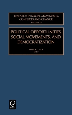 Political Opportunities Social Movements, and Democratization - Patrick G. Coy