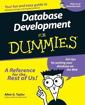 Database Development For Dummies - Allen G. Taylor
