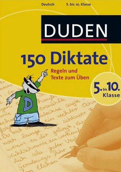 150 Diktate 5. bis 10. Klasse -  Bibliographisches Institut