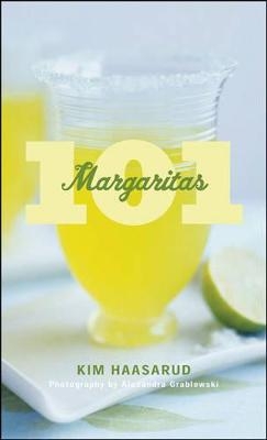 101 Margaritas - Kim Haasarud