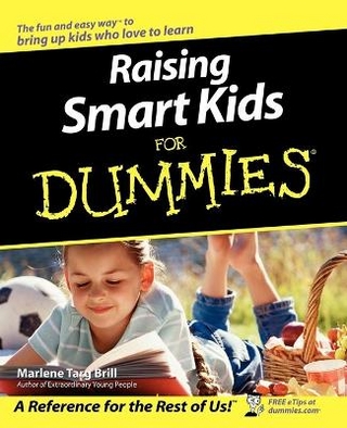Raising Smart Kids For Dummies - Marlene Targ Brill