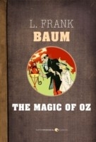 Magic Of Oz - L. Frank Baum