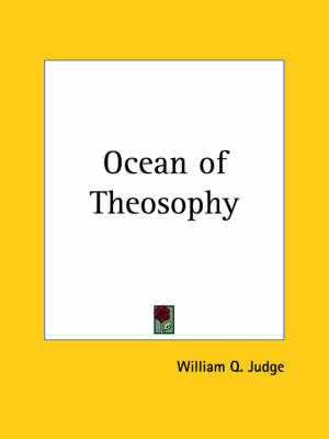 Ocean of Theosophy - William Q. Judge