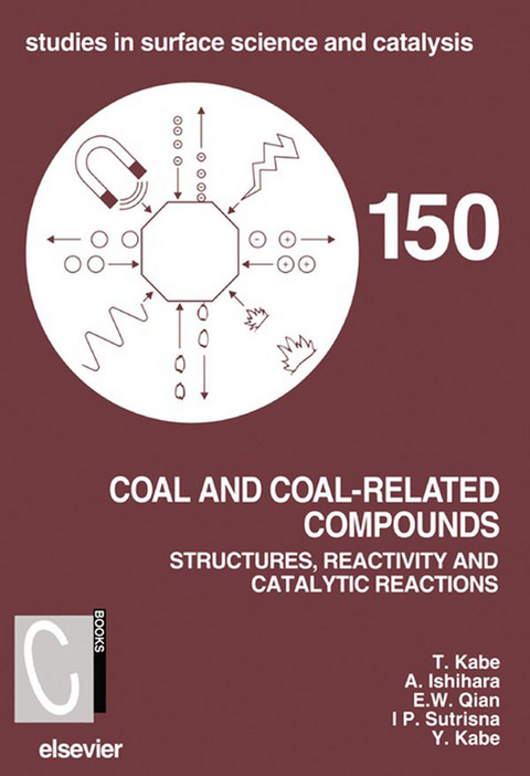 Coal and Coal-Related Compounds -  Atsushi Ishihara,  Toshiaki Kabe,  Yaeko Kabe,  Eika Weihua Qian,  I. Putu Sutrisna