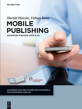 Mobile Publishing - Harald Henzler; Fabian Kern