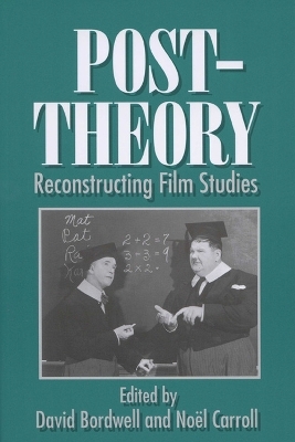 Post-theory - David Bordwell; Noel Carroll