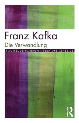 Die Verwandlung - Franz Kafka; Peter Hutchinson; Michael Minden