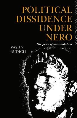 Political Dissidence Under Nero - Vasily Rudich