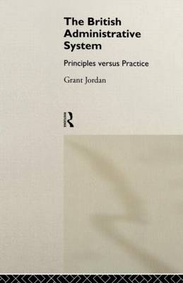 The British Administrative System - Grant Jordan