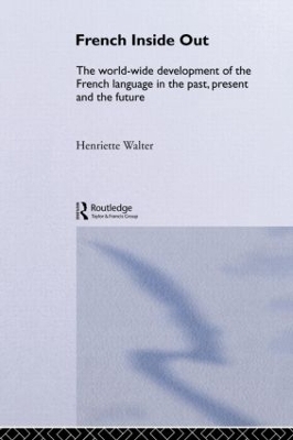 French Inside Out - Henriette Walter
