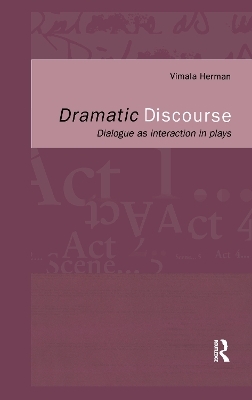 Dramatic Discourse - Vimala Herman