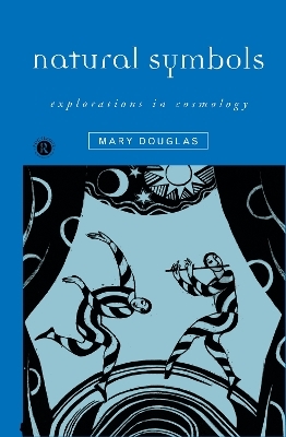 Natural Symbols - Mary Douglas