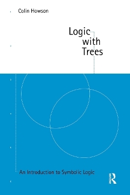 Logic with Trees - Colin Howson