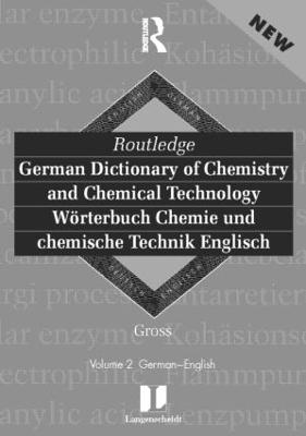 Routledge German Dictionary of Chemistry and Chemical Technology Worterbuch Chemie und Chemische Technik - Technische Universitat Dreden