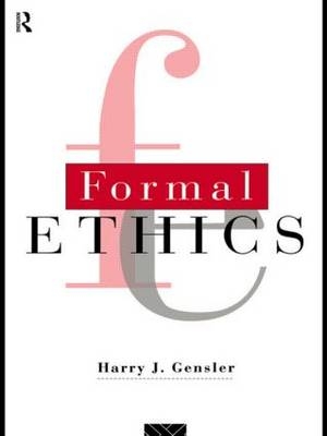 Formal Ethics - Harry J. Gensler