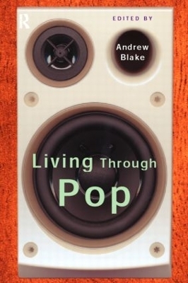 Living Through Pop - Andrew Blake