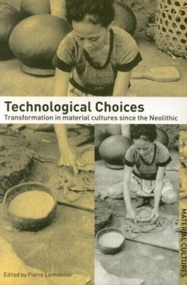 Technological Choices - Pierre Lemonnier