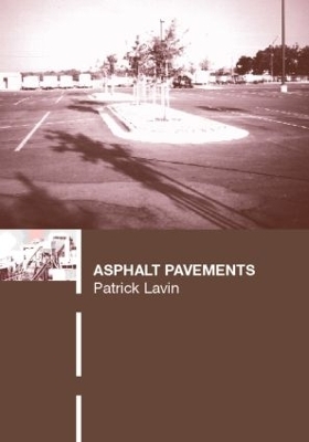 Asphalt Pavements - Patrick Lavin