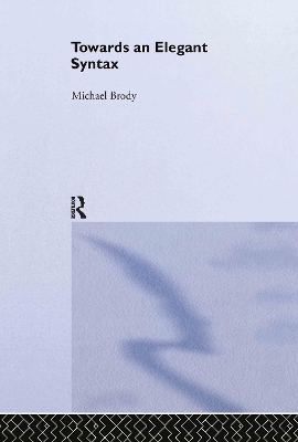 Towards an Elegant Syntax - Michael Brody