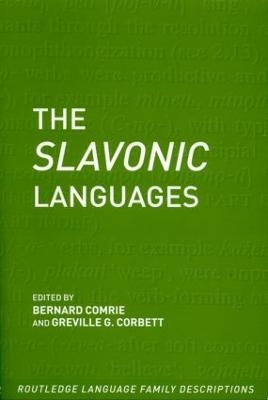 The Slavonic Languages - Professor Greville Corbett; Professor Bernard Comrie