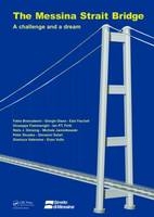 The Messina Strait Bridge - Fabio Brancaleoni; Giorgio Diana; Ezio Faccioli; Giuseppe Fiammenghi; Ian P.T. Firth