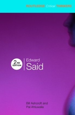 Edward Said - Bill Ashcroft; Pal Ahluwalia