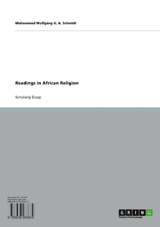 Readings in African Religion - Muhammad Wolfgang G. A. Schmidt