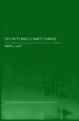 Security and Climate Change - Mark Lacy