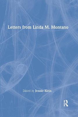 Letters from Linda M. Montano - Linda M. Montano