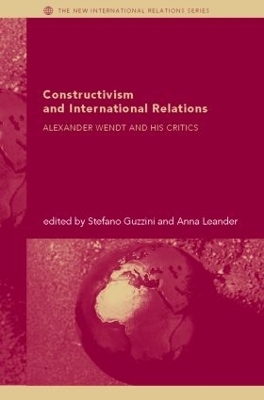Constructivism and International Relations - 